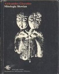 Mitologia S³owian, Gieysztor Aleksander